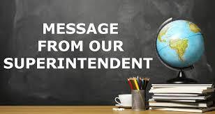 Message from our Superintendent