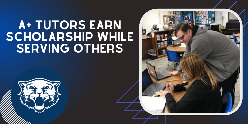 #W1ldcats A+ Tutors Earn Scholarship While  Serving Others